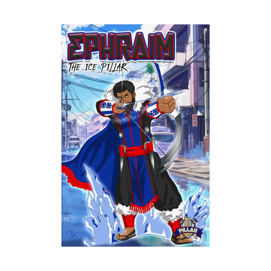 Ephraim The Ice Pillar POG (Pillar Of God) Poster