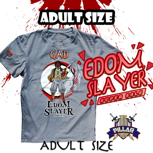 Gad The Wind Pillar Edom Slayer T-Shirt